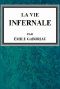 [Gutenberg 36510] • La vie infernale / 1. Pascale et Marguerite; 2. Lia d'Argelès